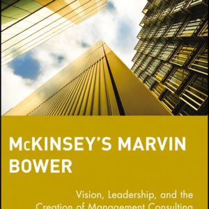 McKinsey?s Marvin Bower