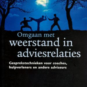 Omgaan met weerstand in adviesrelaties