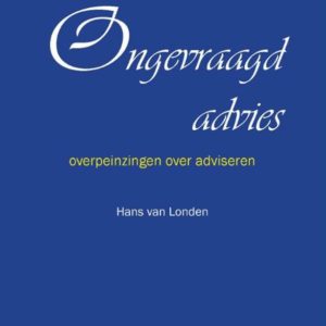 Ongevraagd advies