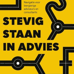 Stevig staan in advies