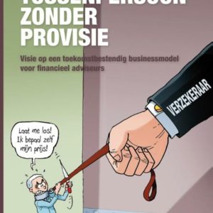 Tussenpersoon zonder provisie