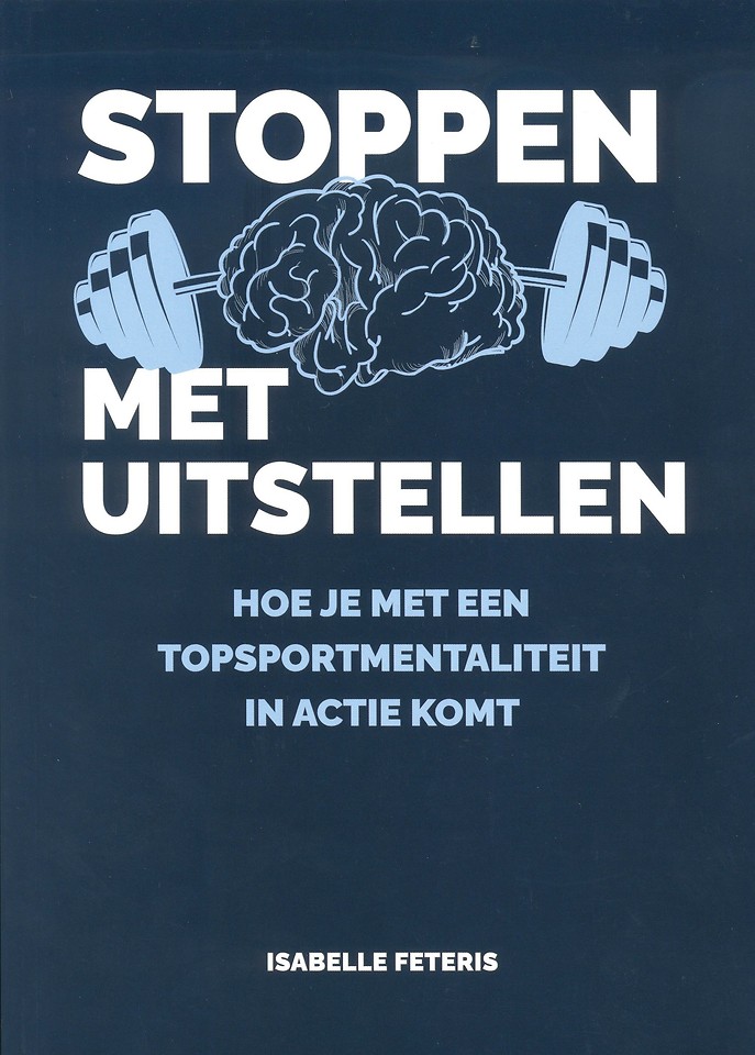 Stoppen met Uitstellen
