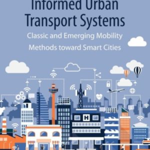 Informed Urban Transport Systems