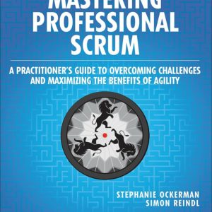 Mastering Professional Scrum