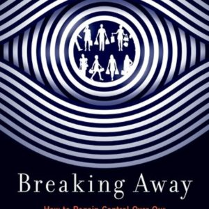Breaking Away