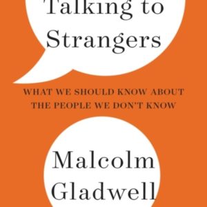 Talking to Strangers