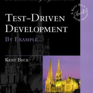 Test-Driven Development - By Example