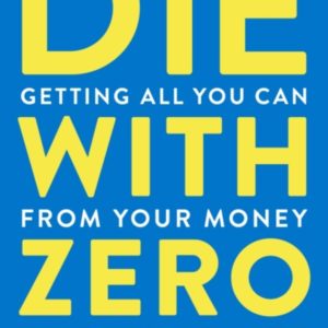 Die with Zero