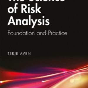 The Science of Risk Analysis