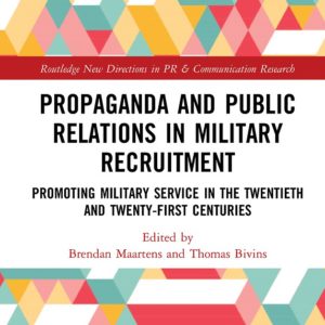 Propaganda and Public Relations in Military Recruitment