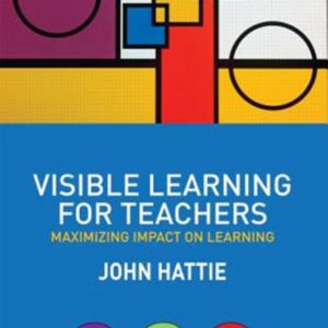 Visible Learning for Teachers