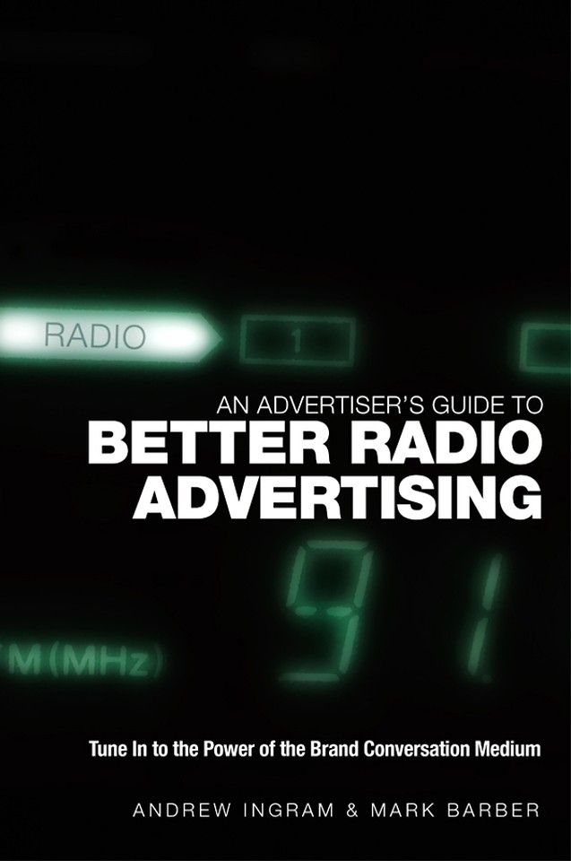 An Advertiser?s Guide to Better Radio Advertising