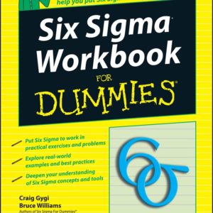 Six Sigma Workbook For Dummies