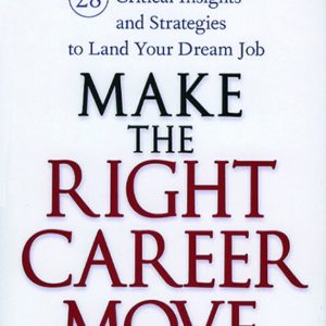 Make the Right Career Move