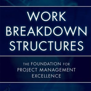 Work Breakdown Structures