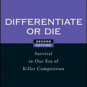 Differentiate or Die