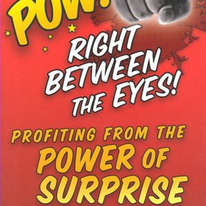 Pow! Right Between the Eyes