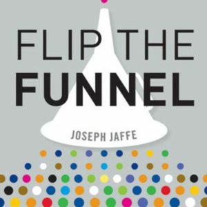 Flip the Funnel