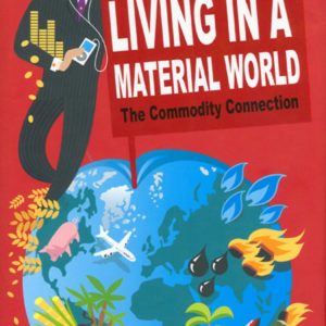 Living in a Material World