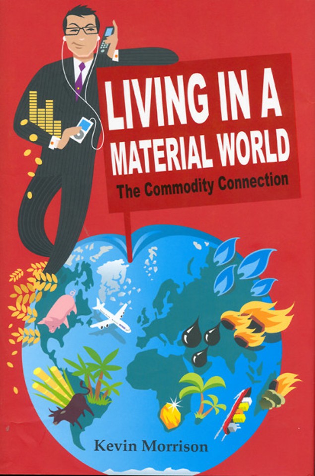 Living in a Material World