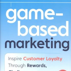 Game-Based Marketing