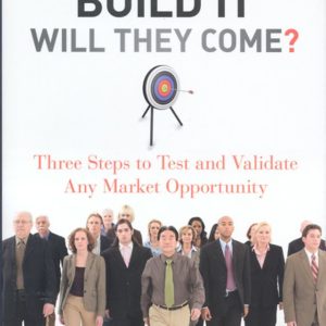 If You Build It Will They Come?