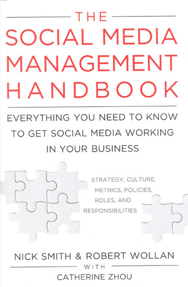 The Social Media Management Handbook