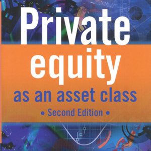 Private Equity as an Asset Class
