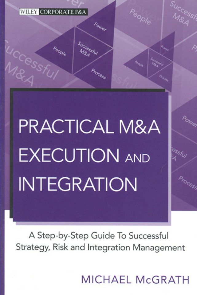 Practical M&A Execution and Integration