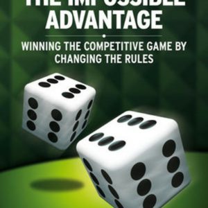 The Impossible Advantage