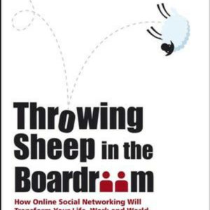 Throwing Sheep in the Boardroom