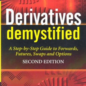 Derivatives Demystified (Second Edition)