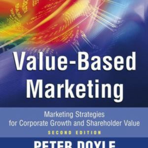 Value-Based Marketing, Second Edition