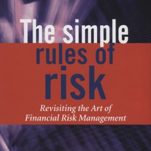 The Simple Rules of Risk