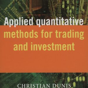 Applied Quantitative Methods for Trading and Investment