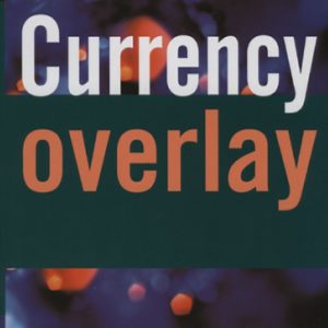 Currency Overlay