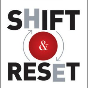 Shift & Reset
