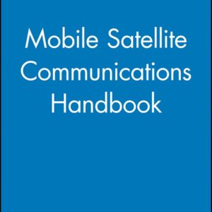 Mobile Satellite Communications Handbook