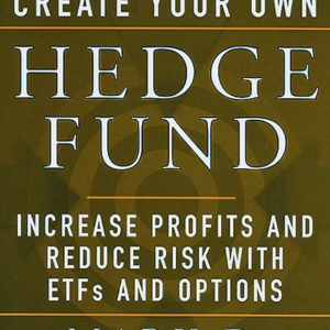 Create your own hedge fun