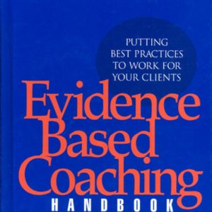 The Evidence Based Coaching Handbook