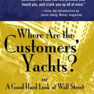 Where Are the Customers' Yachts?