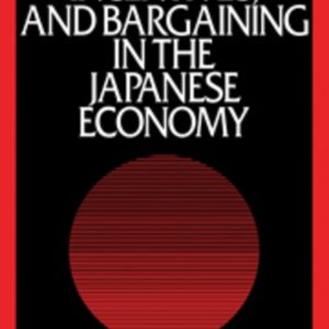 Information, Incentives and Bargaining in the Japanese Economy