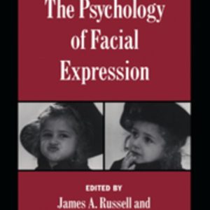 The Psychology of Facial Expression