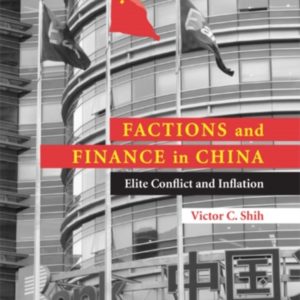 Factions and Finance in China