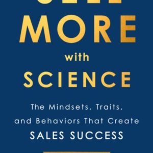Sell More with Science