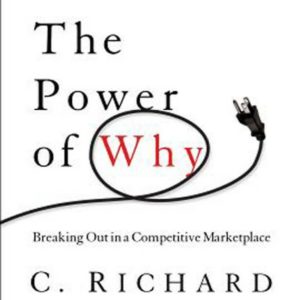 The Power of Why