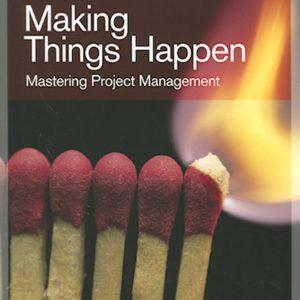 Making Things Happen