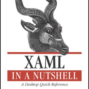 XAML in a Nutshell