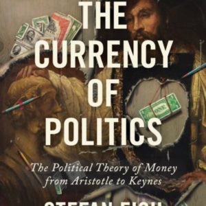 The Currency of Politics