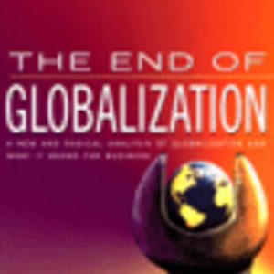 The End of Globalization